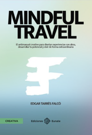 Mindful Travel d'Edgard Tarrés